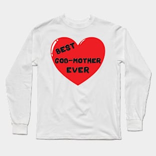 Best God-Mother Ever heart doodle hand drawn design Long Sleeve T-Shirt